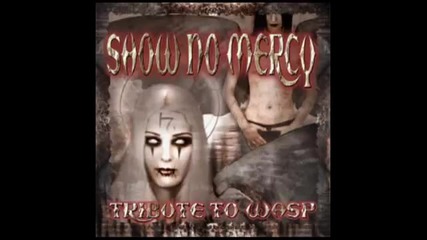 Tormentor - Soulless - Show No Mercy - Tribute to Wasp