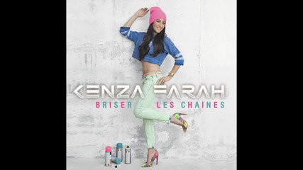 Kenza Farah - Briser les chaines (audio)