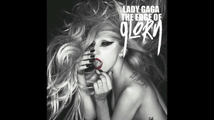 Lady Gaga - The Edge Of Glory (audio)