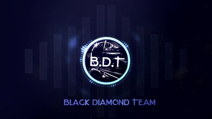 [b.d.t.] First Mep - Blackdiamondteam