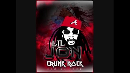 Lil Jon - Get Outta Your Mind