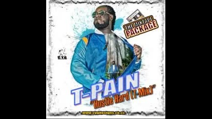 T - Pian - Hustle hard (t - mix) 