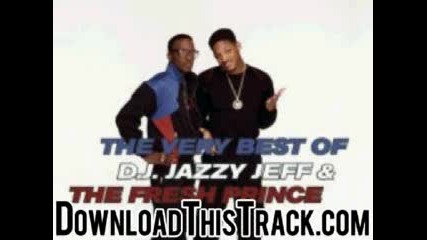 Dj Jazzy Jeff & The Fresh Prince - Nightmare On My Street