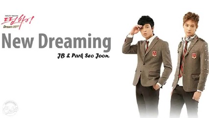 J B and Park Seo Joon - New Dreaming ( Dream High 2 )