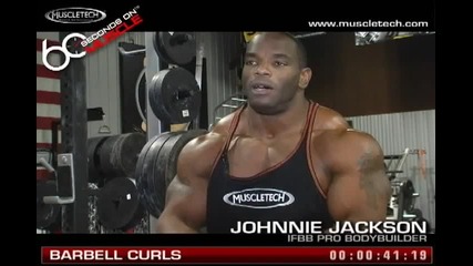 Muscletech '60 Seconds on Muscle' Johnnie Jackson Barbell Curls