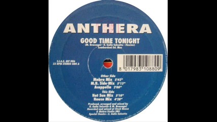 Anthera - Good Time Tonight (hot Sun Mix)