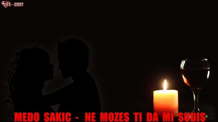 Medo Sakic - Ne Mozes Ti Da Mi Sudis ( Audio 2014 )