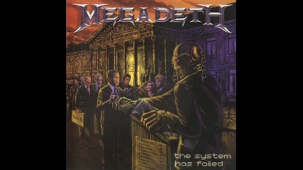 Megadeth - Back in the Day - The System has Failed 