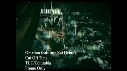 Kat Deluna Feat Omarion - Cut Off Time