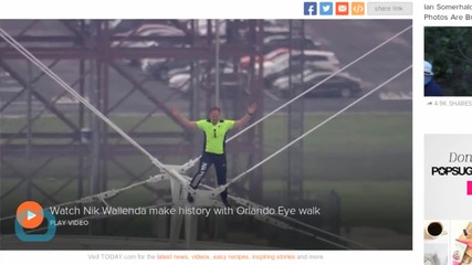 Nik Wallenda Walks Across 400-Foot-Tall Wheel in Orlando
