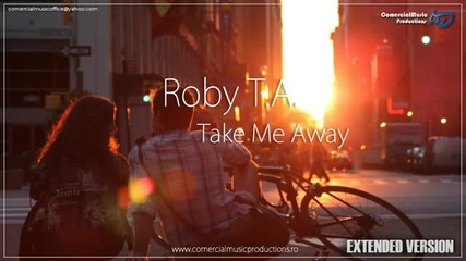 (2012) Roby T.a. - Take Me Away , Хаус Версия