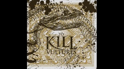 To Kill - Of Time And Misery