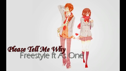 [ Song of the Week ] Freestyle ft As One - Please Tell Me Why