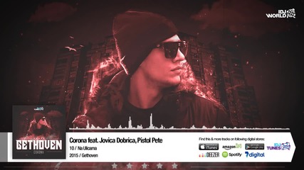 Corona - Na Ulicama Feat. Jovica Dobrica, Pistol Pete