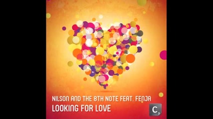 Nilson & The 8th Note ft. Fenja Looking For Love