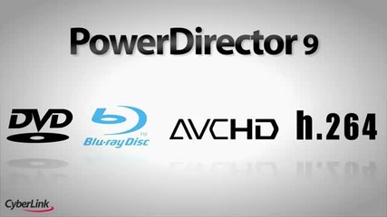 Ново:cyberlink powerdirector v9.00.2316 (пуснаха нова версия на програмата) 