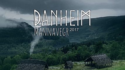 Danheim - Mannavegr Full Album 2017 Viking Era Viking War Music