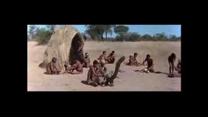 The God Is Must Be Crazy / Боговете Сигурно са Полудели 1 / 11 