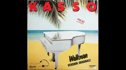 Kasso - Walkman (extended Version 1982)