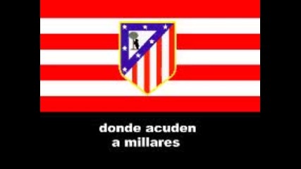 Atletico Madrid Football Club Song