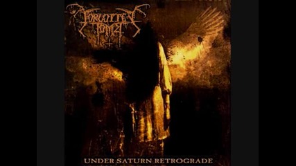 Forgotten Tomb - Under Saturn Retrograde Pt. I (2011)