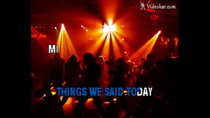 Beatles - Things We Said Today (karaoke)