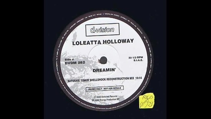 Loleatta Holloway - Dreamin' (jazz 'n' Groove Club Mix)