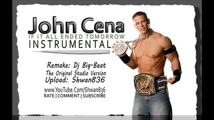 John Cena And Tha Trademarc - If It All Ended Tomorrow ( Instrumental Unreleased Song)