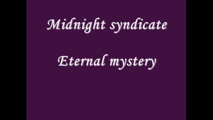 Midnight syndicate - Eternal mystery