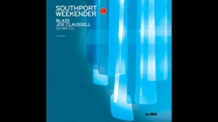 Southport Weekender Vol.2 mixed by Joe Claussell - Disc 2 2004