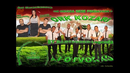 Ork Kozari - Qsha E Borqke 2013 Hit Dj Otvorko