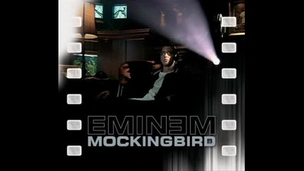 Eminem - Mocking Bird