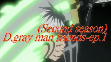 (second season) D.gray man friends-ep.1