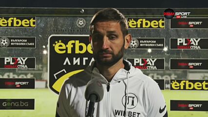 Тунчев: Единоборствата решиха мача