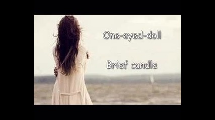 one-eyed-doll - brief candle