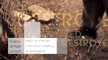 Unknown Mizery ( Babylon Warchild ) - Back to the Ark