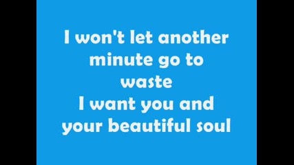 Jesse Mccartney - Beautiful Soul with lyrics