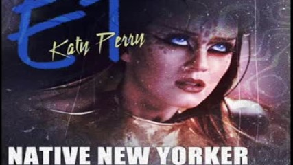 Katy Perry - Et (native New Yorker 80's Remix)