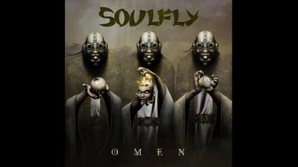 Soulfly - Lethal Injection (omen 2010)