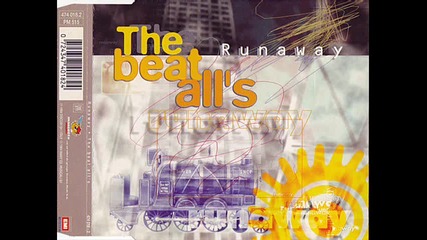 The Beat All's - Runaway (extended Mix)
