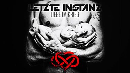 Letzte Instanz - Liebe im Krieg ( Official Lyric Video)