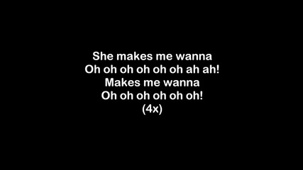 Jls ft. Dev - She makes me wanna [ Lyrics Video ]