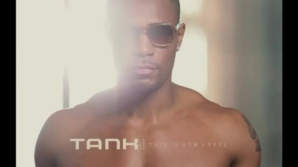Compliments ft. T.i. & Kris Stephens - Tank