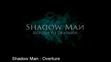 Tim Haywood - Shadow Man_return to Deadside ( Overture )