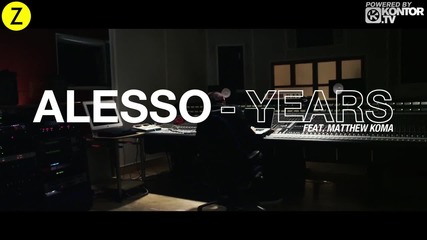 Alesso ft. Matthew Koma - Years (official 2о12)