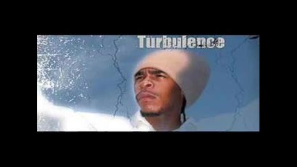 Turbulence - Got No Love 