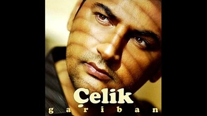 Celik - Iki satir
