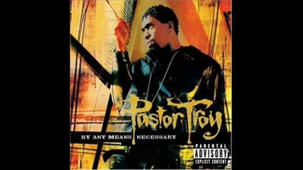 Pastor Troy - Havvin A Bad Day
