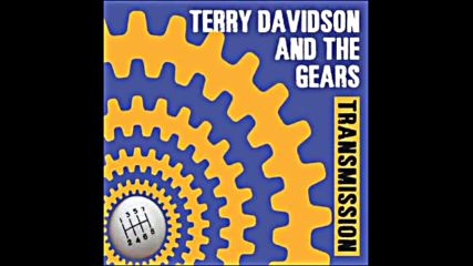 Terry Davidson & The Gears - Thirteen Hour Train