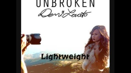 Demi Lovato - Lightweight { Unbroken }